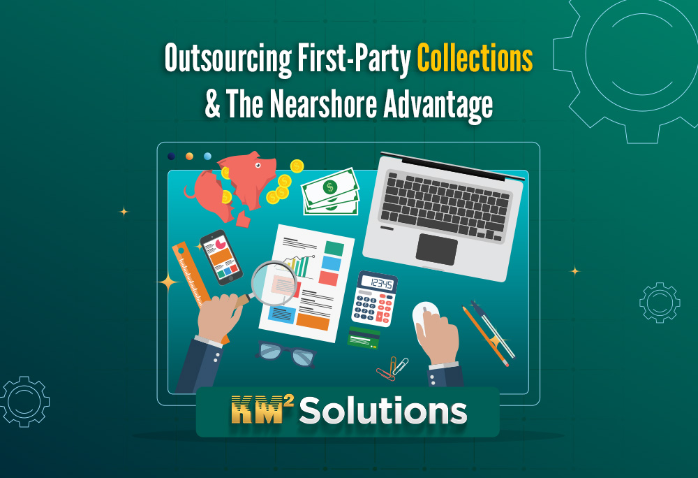 KM² solutions Outsourcing First-Party Collections