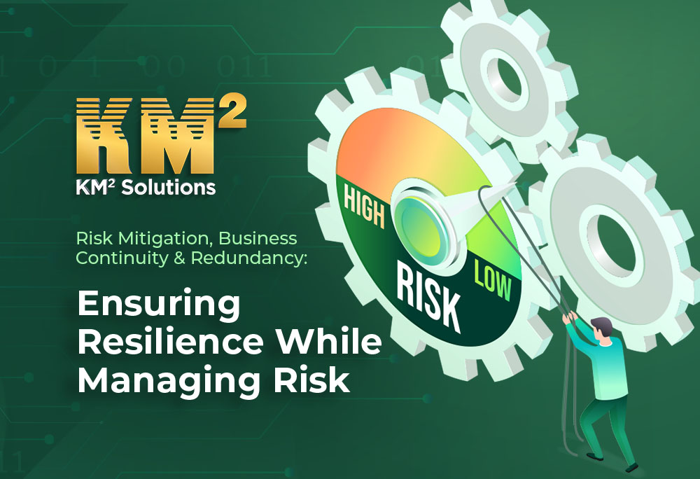 KM² Solutions Business Continuity & Redundancy seo